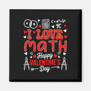 Love Math Happy Valentine's Day Math Teacher Stude Magnet