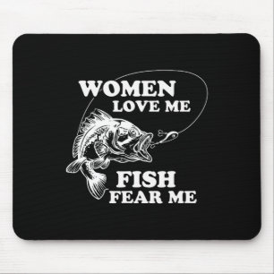 Love Me Fish Fear Me Funny Fathers Day Present For Mouse Pad