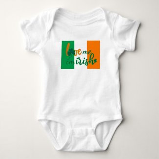 Love Me I'm Irish Flag of Ireland Baby Bodysuit