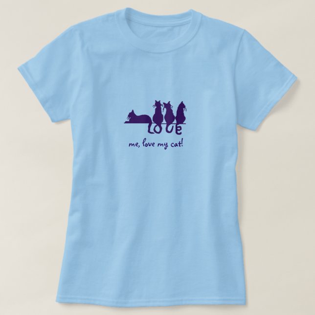 Love Me Love My Cat! Ladies Baby Doll Tee (Design Front)