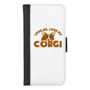LOVE ME LOVE MY CORGI iPhone 8/7 WALLET CASE