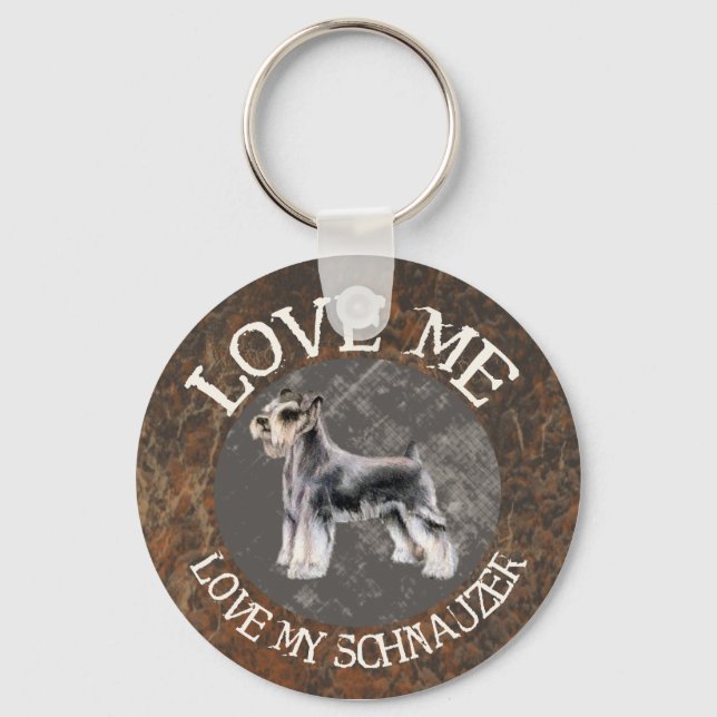 Love me, love my Schnauzer Keychain (Front)