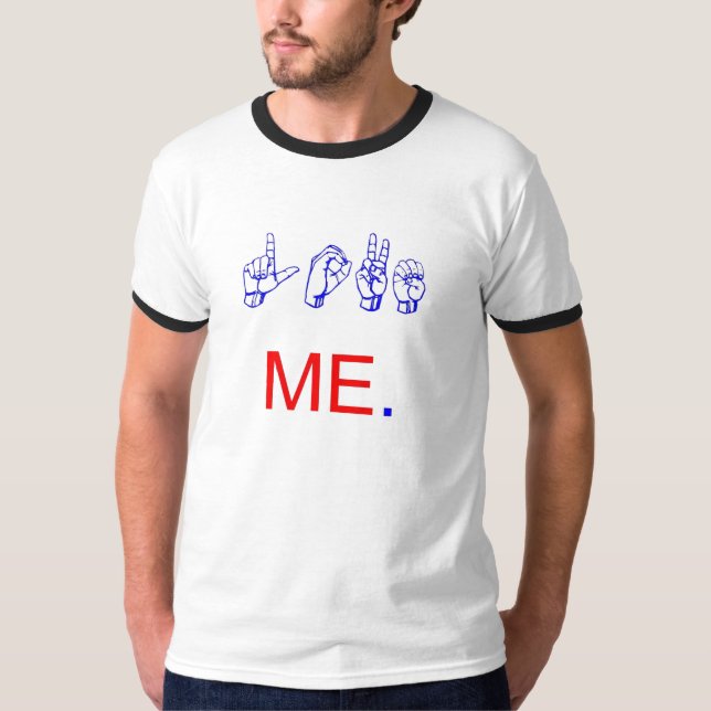 love me sign language T-Shirt (Front)