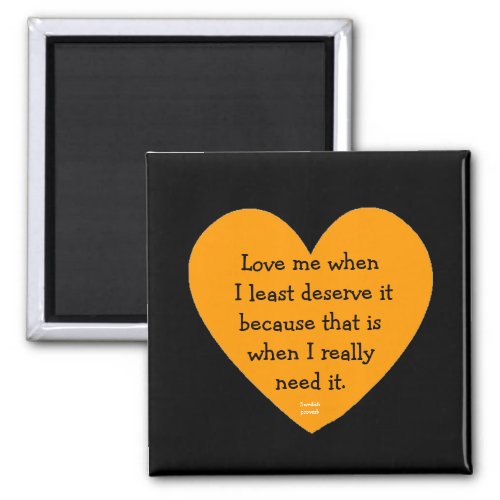 love me swedish proverb magnet