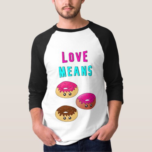 Love Means Doughnuts 2 June Valentines Donut Day T_Shirt