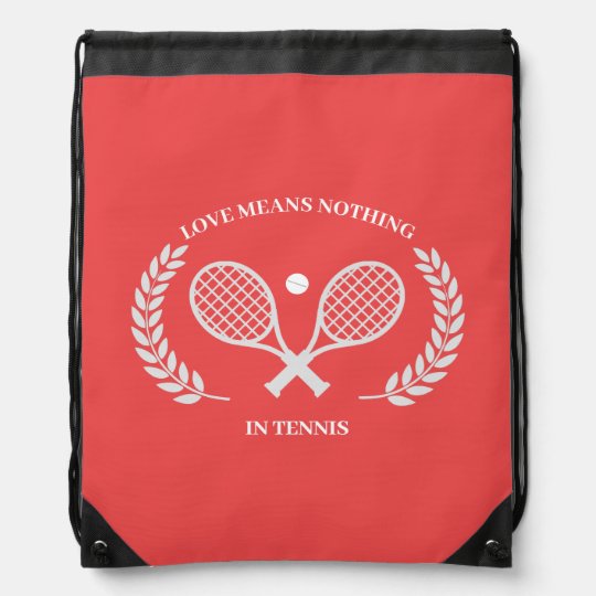 Love Means Nothing In Tennis  Red Drawstring Backpack