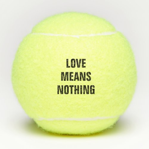 Love Means Nothing Tennis Balls