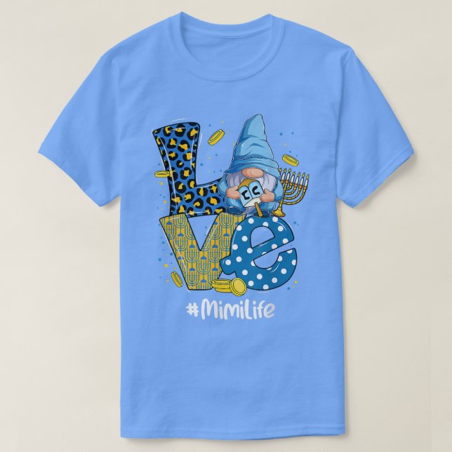 Love Mimi Life Leopard Gnome Happy Chanukah Gnome  T-Shirt (Design Front)
