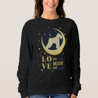 Love Miniature Schnauzer Dog To The Moon Sweatshirt