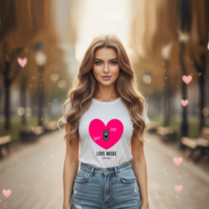 LOVE MODE (always) T-Shirt