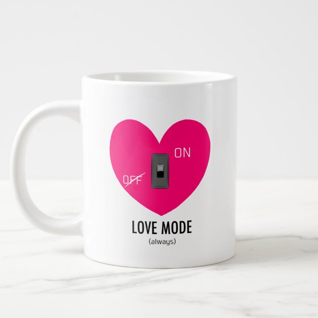 Love mode On Giant Coffee Mug (Left)