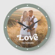 Love | Modern Script With Photo Sage Green Large Clock at Zazzle