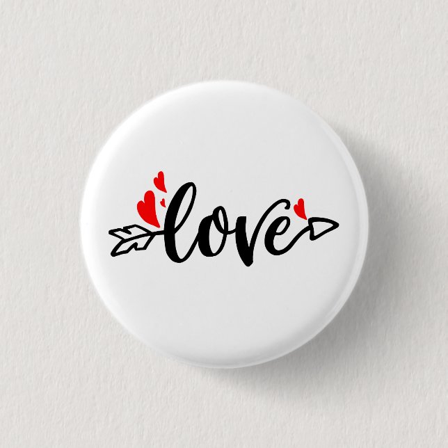 Love-Modern Typography Valentines Design Pinback Button (Front)
