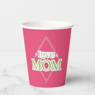 Love mom gifts paper cups