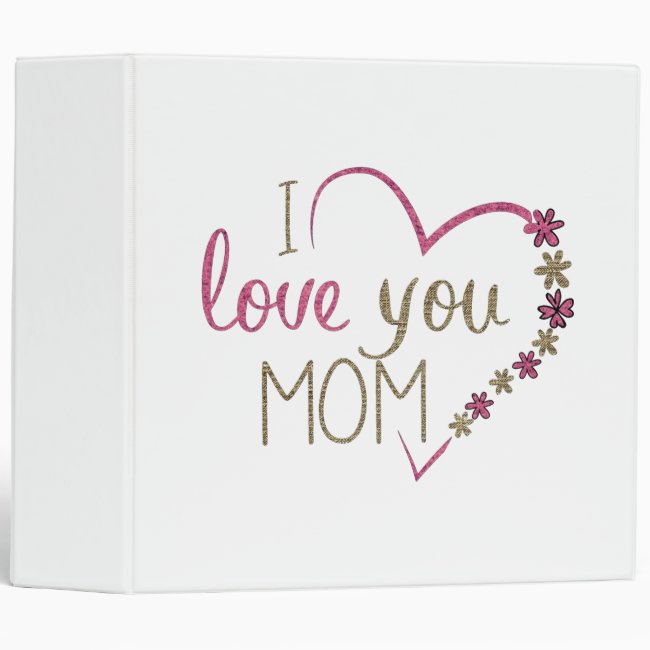 Love Mom Mothers Day Heart Binder