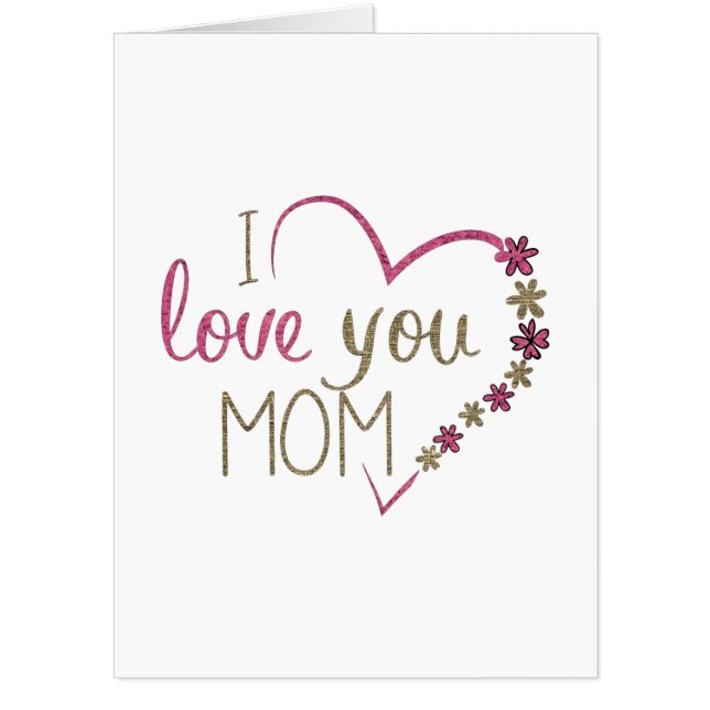 Love Mom Mothers Day Heart Card (Front)