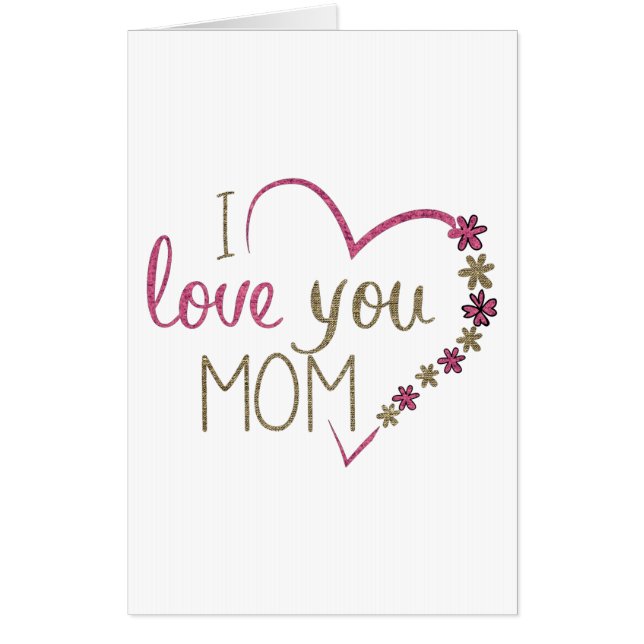 Love Mom Mothers Day Heart Card (Front)
