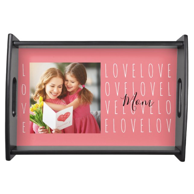 Love Mom Quote Coral Pink Family Photo Serving Tray (Front)