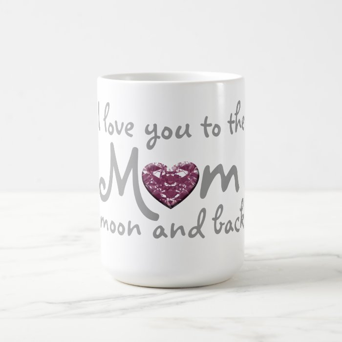 love mom to moon and back mug