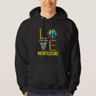 Love Montessori Teacher Montessori Education Back  Hoodie