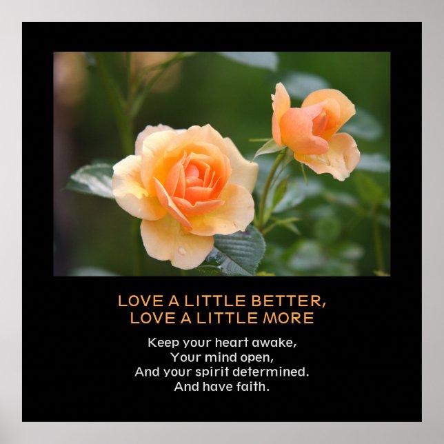 Love More, Faith, Personalized Quote Orange Roses Poster (Front)