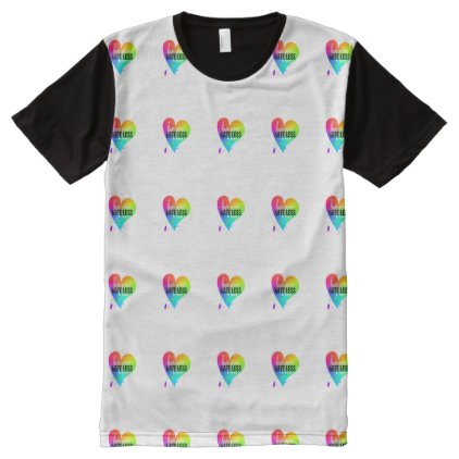Love More Hate Less Be Happy Multi-Colored Heart All-Over-Print Shirt