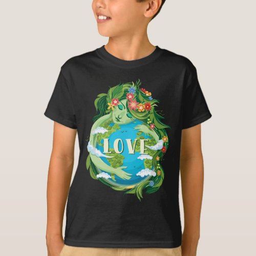 LOVE Mother Earth Day Save Our Planet Environment  T_Shirt