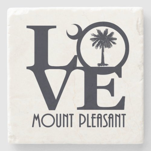 LOVE Mount Pleasant SC Stone Coaster