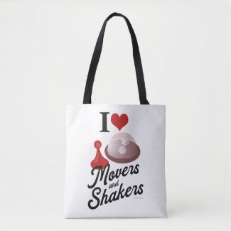 Love Movers And Shakers Cool Board Game Motto