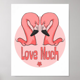 Love much Kawaii beautiful two flamingos pink  Poster