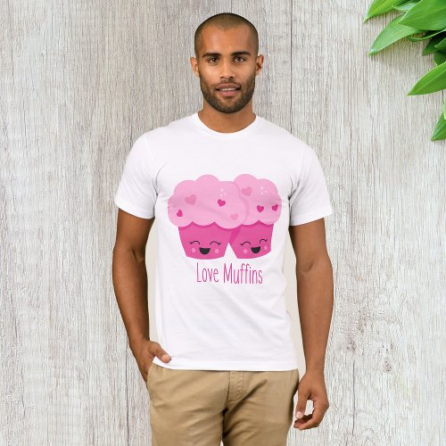 Love Muffins T_Shirt