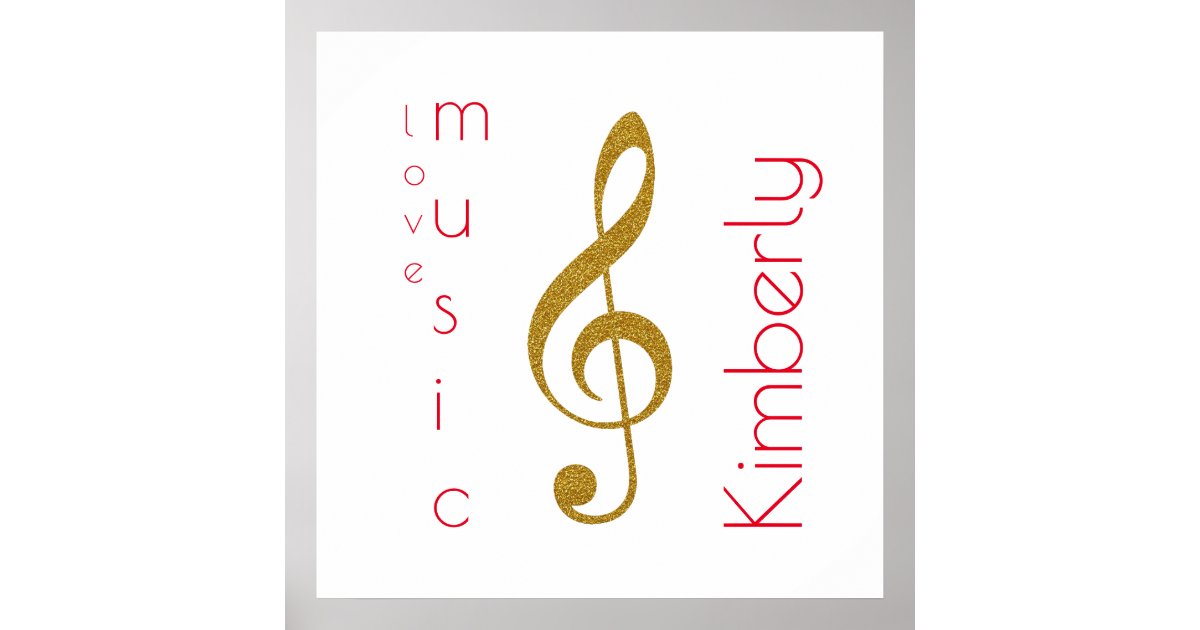 love music, golden treble clef with name poster | Zazzle