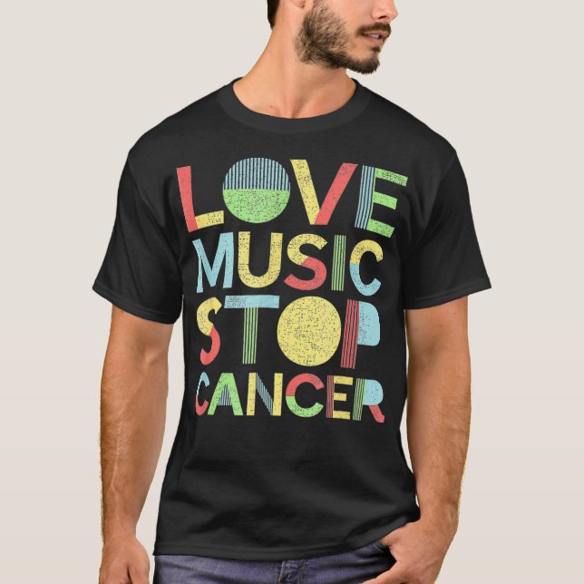 Love Music Stop Cancer  St Jude Breast Cancer dad  T-Shirt (Front)