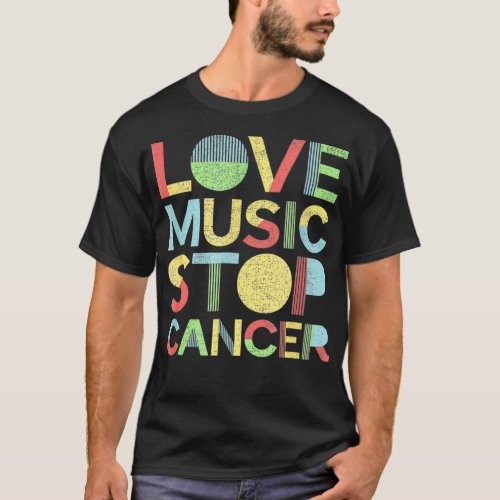 Love Music Stop Cancer  St Jude Breast Cancer funn T_Shirt