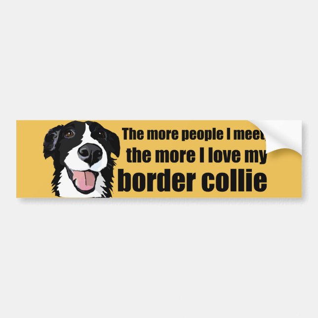 Love my border collie bumper sticker (Front)