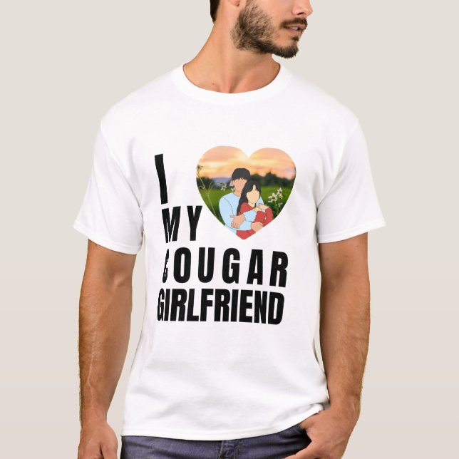 Love My Cougar Funny Older Girlfriend Dating Quote T-Shirt (Front)
