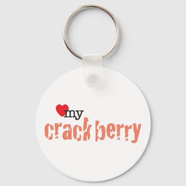 Love My Crackberry Keychain (Front)