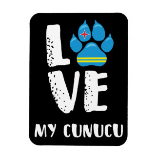 LOVE MY CUNUCU (White letters) - Magnet