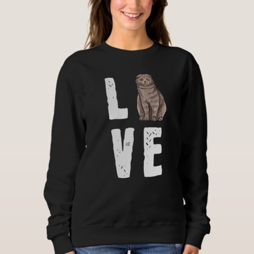 Love My Cute Scottish Fold Cat Sweatshirt