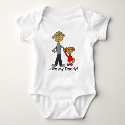 Love My Daddy with Daughter Best Daddy Baby Bodysuit