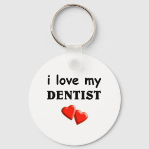 Love my Dentist Keychain