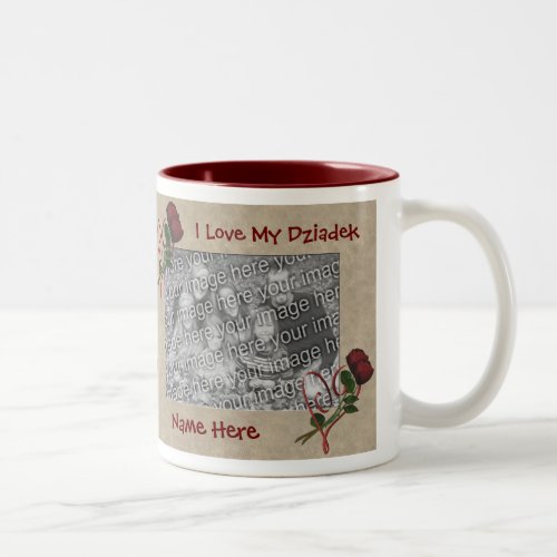 Love My Dziadek Roses Polish Grandfather  Two_Tone Coffee Mug