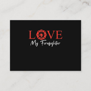 Love My Firefighter Fireman Wife Girlfriend Couple Business Card