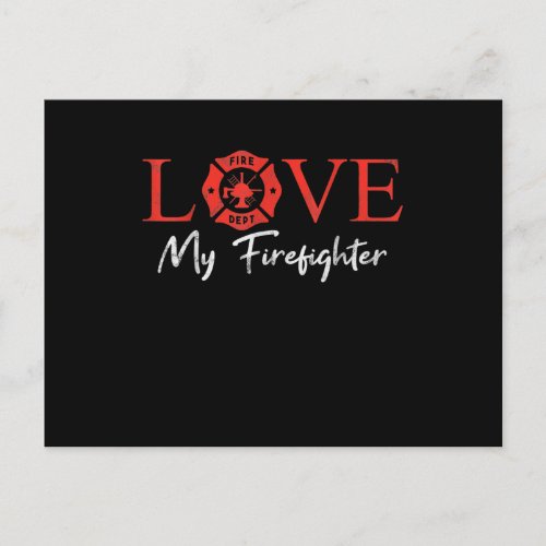 Love My Firefighter Fireman Wife Girlfriend Couple Holiday Postcard