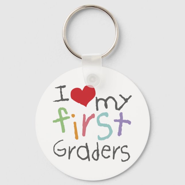 Love My First Graders Keychain (Front)