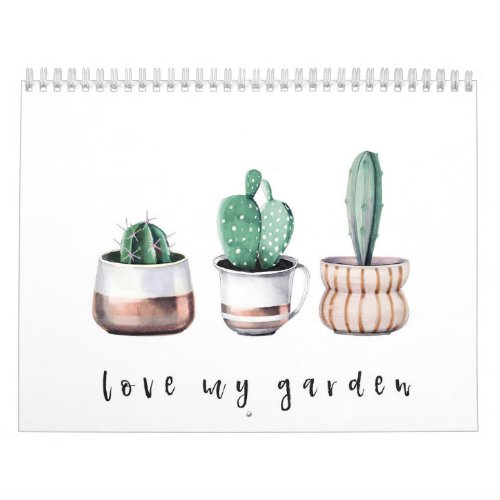 Love My Garden Cactus Calendar