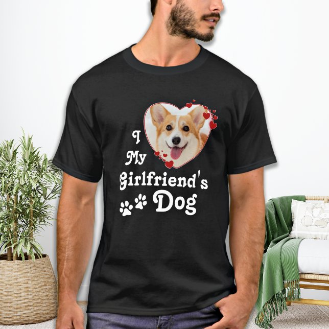 Love My Girlfriend's Dog Funny Custom Heart Photo  T-Shirt