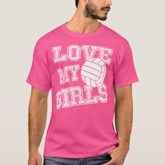Love My Girls Volleyball Shirt For Moms-Cute Volle