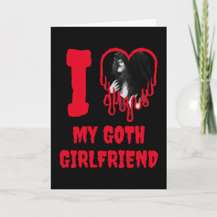 Love My Goth Girlfriend Red Heart Photo Valentines Card