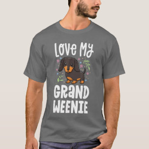 Love My Grand Weenie Dachshund Granddog Grandma Gr T-Shirt